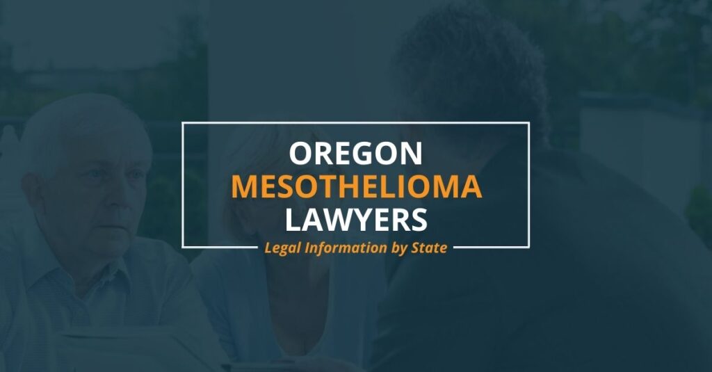 Mesothelioma Cancer Lawyer Portland Oregon